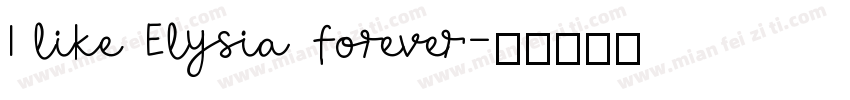 I like Elysia forever字体转换